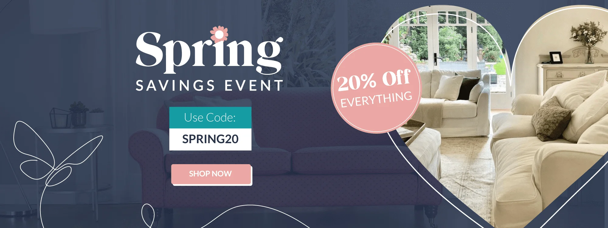 Spring Savings Event - 20% Off All Online Orders