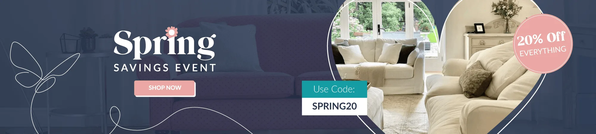 Spring Savings Event - 20% Off All Online Orders
